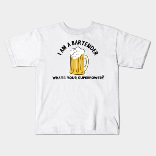 I am a Bartender Kids T-Shirt